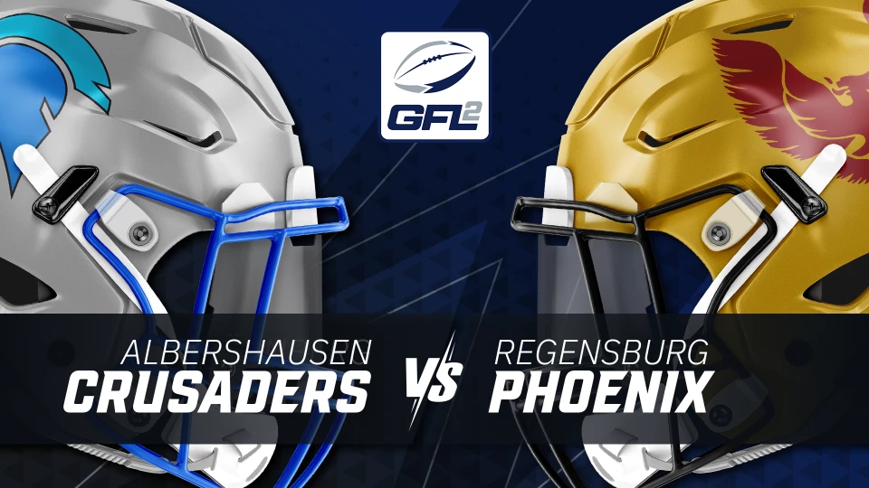 GFL2: Albershausen Crusaders vs. Regensburg Phoenix