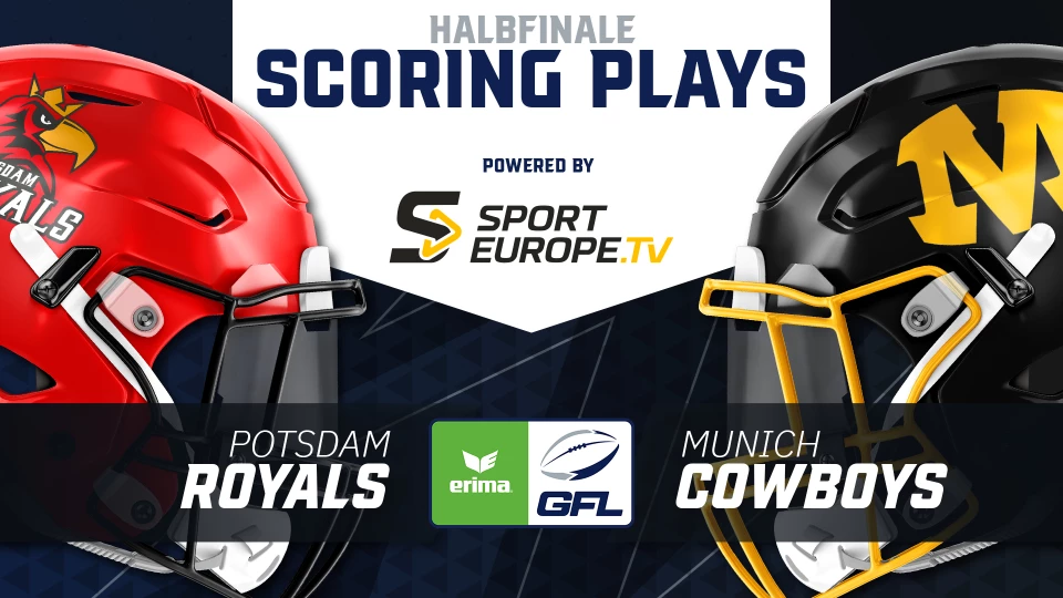 GFL: Punkteflut im Halbfinale zwischen den Potsdam Royals und den Munich Cowboys!