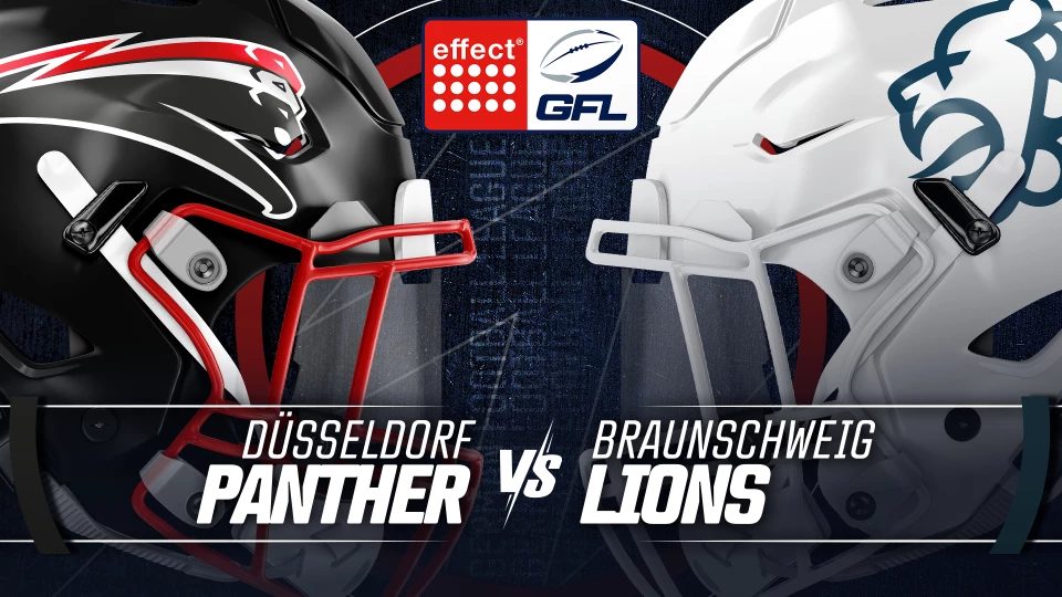 effect® ENERGY GFL: Düsseldorf Panther vs. Braunschweig Lions