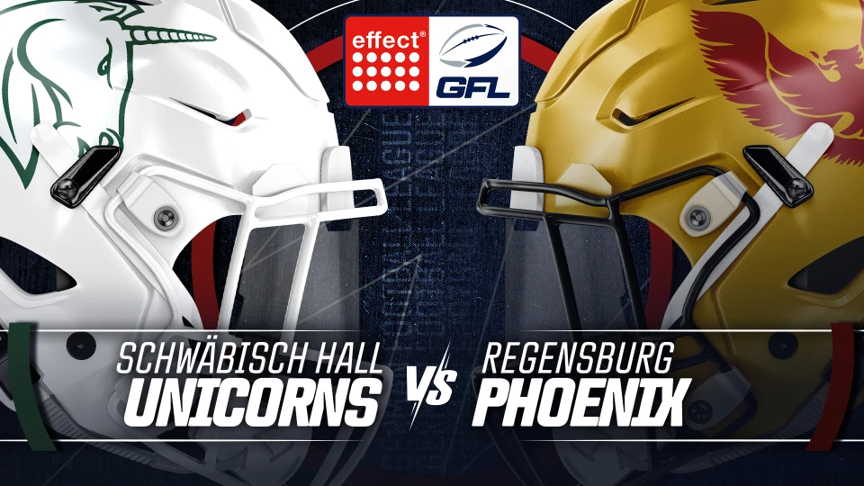 effect® ENERGY GFL: Schwäbisch Hall Unicorns vs. Regensburg Phoenix