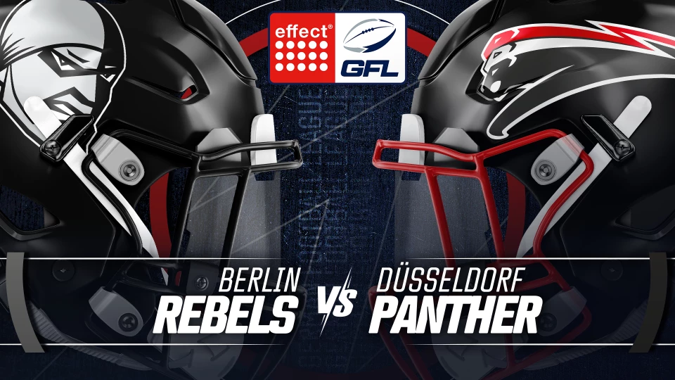 effect® ENERGY GFL: Berlin Rebels vs. Düsseldorf Panther