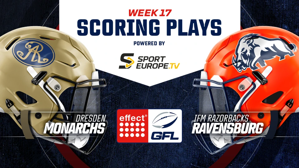 effect® ENERGY GFL: Bleiben die Dresden Monarchs auch in Woche 17 ungeschlagen?