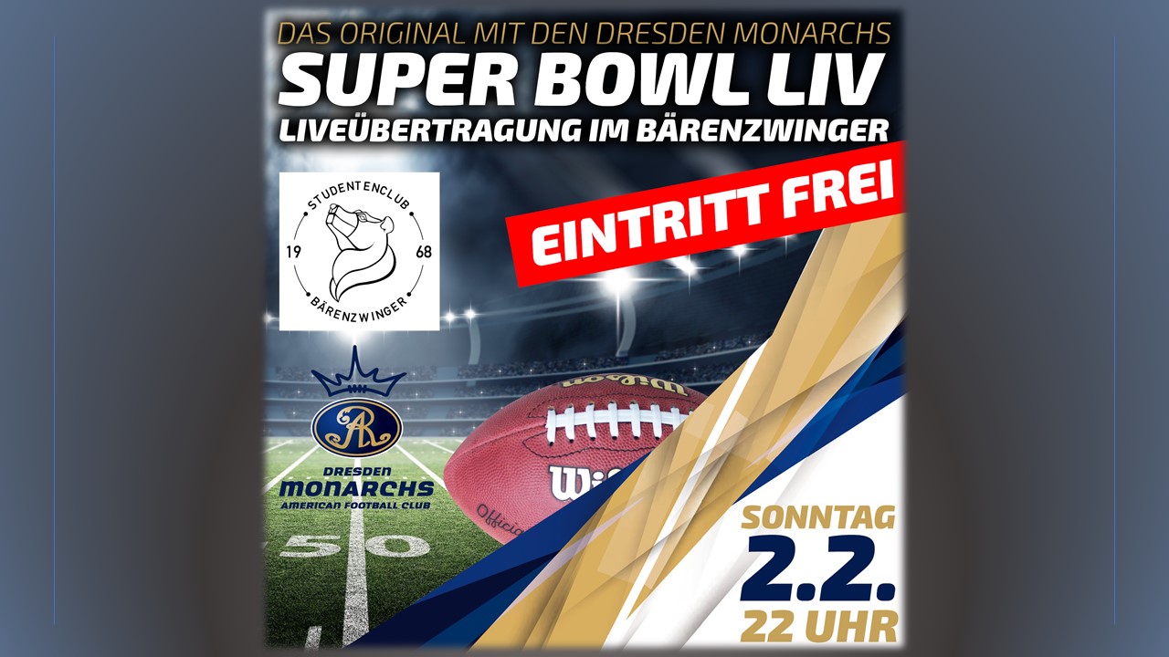 Super Bowl LIV live mit den Dresden Monarchs